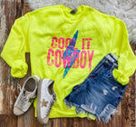 Cool it Cowboy Sweatshirt